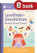 Leseförder-Geschichten für die Klassen 3 und 4 - Annette Neubauer