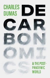 DECARBONOMICS - Charles Dumas