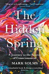 The Hidden Spring - Mark Solms