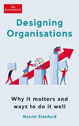 Designing Organisations -  Naomi Stanford