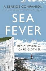 Sea Fever - Meg Clothier, Chris Clothier