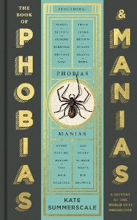 Book of Phobias and Manias -  Kate Summerscale
