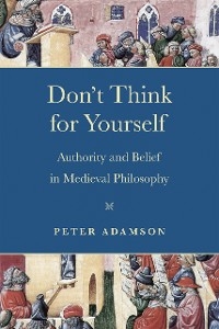 Don't Think for Yourself -  Peter Adamson