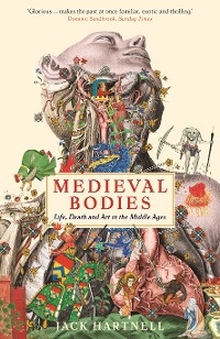 Medieval Bodies - Jack Hartnell