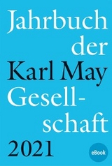 Jahrbuch der Karl-May-Gesellschaft 2021 - 