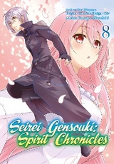 Seirei Gensouki: Spirit Chronicles (Manga) Volume 8 - Yuri Kitayama