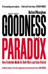 The Goodness Paradox - Richard Wrangham