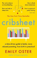 Cribsheet -  Emily Oster