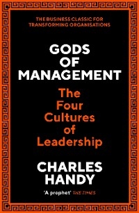Gods of Management - Charles B. Handy