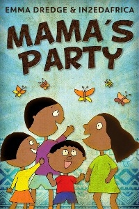 Mama's Party - Emma Dredge