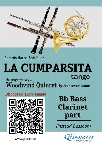Bb Bass Clarinet part "La Cumparsita" tango for Woodwind Quintet - Gerardo Matos Rodríguez