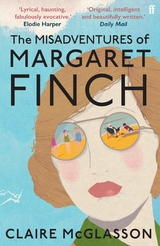 Misadventures of Margaret Finch -  Claire McGlasson
