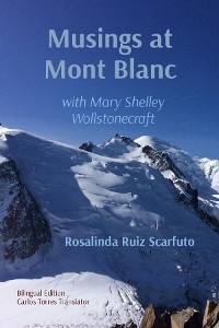 Musings at Mont Blanc -  Rosalinda Ruiz Scarfuto