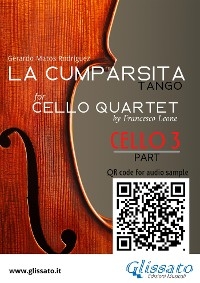 Cello 3 part "La Cumparsita" tango for Cello Quartet - Gerardo Matos Rodríguez