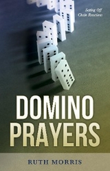 Domino Prayers -  Ruth Morris