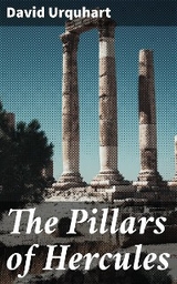 The Pillars of Hercules - David Urquhart