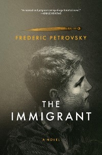 Immigrant -  Frederic Petrovsky