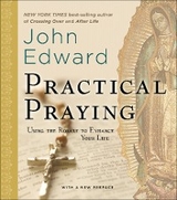 Practical Praying -  John Edward
