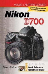 Magic Lantern Guides(R): Nikon D700 -  Simon Stafford