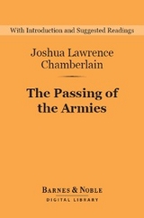 Passing of the Armies (Barnes & Noble Digital Library) -  Joshua Lawrence Chamberlain