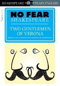 Two Gentlemen of Verona (No Fear Shakespeare) -  Sparknotes