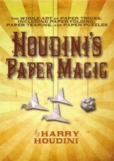Houdini's Paper Magic -  Harry Houdini