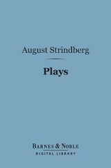 Plays (Barnes & Noble Digital Library) -  August Strindberg