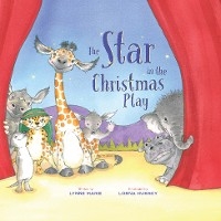 Star in the Christmas Play -  Lynne Marie