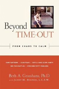 Beyond Time-Out -  Janet H. Burton,  Beth A. Grosshans