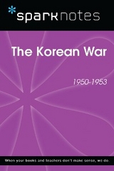 Korean War (1950-1953) (SparkNotes History Note) -  Sparknotes