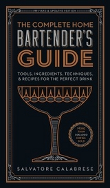 Complete Home Bartender's Guide -  Salvatore Calabrese