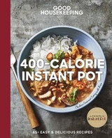 Good Housekeeping 400-Calorie Instant Pot(R) -  Good Housekeeping