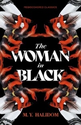 The Woman in Black - M.Y. Halidom
