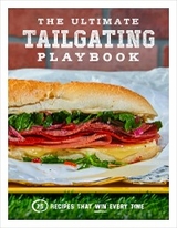 Ultimate Tailgating Playbook -  Russ T. Fender