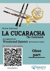 Oboe part of "La Cucaracha" for Woodwind Quintet - Mexican Traditional, a cura di Francesco Leone