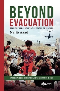 Beyond Evacuation -  Najib Azad