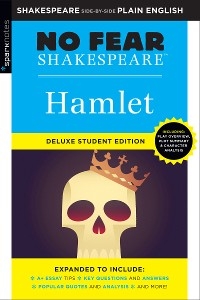 Hamlet: No Fear Shakespeare Deluxe Student Edition -  Sparknotes