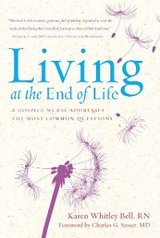 Living at the End of Life -  Karen Whitley Bell
