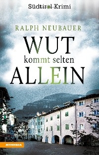 Wut kommt selten allein - Ralph Neubauer