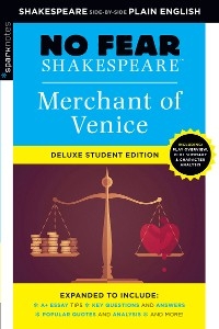 Merchant of Venice: No Fear Shakespeare Deluxe Student Edition -  Sparknotes