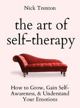 The Art of Self-Therapy - Nick Trenton