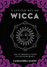Little Bit of Wicca -  Cassandra Eason
