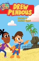 Drew Pendous Travels to Ancient Egypt (Drew Pendous #2) - Drew Pendous