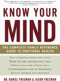 Know Your Mind - Daniel Freeman, Jason Freeman