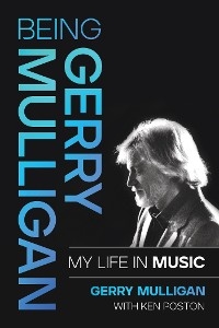 Being Gerry Mulligan -  Gerry Mulligan