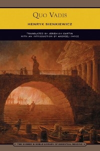 Quo Vadis (Barnes & Noble Library of Essential Reading) -  Henryk Sienkiewicz