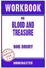 Workbook on Blood and Treasure by Bob Drury | Discussions Made Easy - BookMaster BookMaster