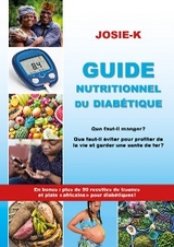 Guide nutritionnel du diabétique, que faut-il manger ? -  Josie-K