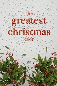 Greatest Christmas Ever -  Honor Books