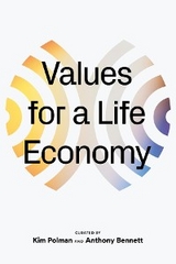 Values For a Life Economy - 